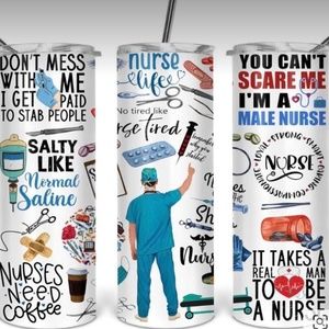 You can't Scare me I'm a Male Nurse 20oz Straight Tumbler with a Straw included